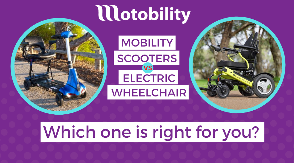 Mobility Scooters vs Electric Wheelchairs, Which One Is Right For You?